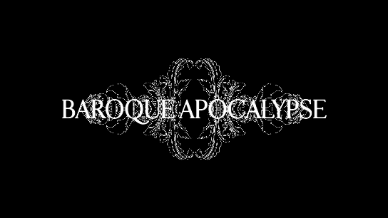 BAROQUE APOCALYPSE - ELEMENTS IX